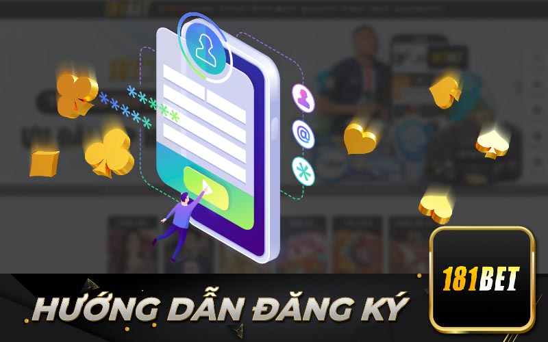 Hướng dẫn đăng ký 181Bet